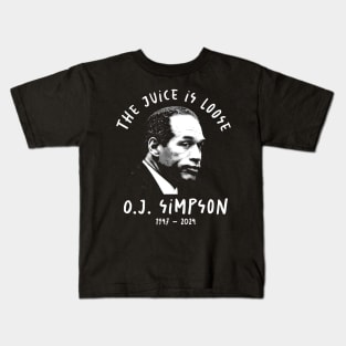 Oj Simpson - the juice is loose Kids T-Shirt